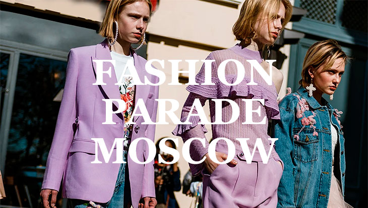 fashion parade moscow